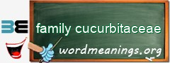 WordMeaning blackboard for family cucurbitaceae